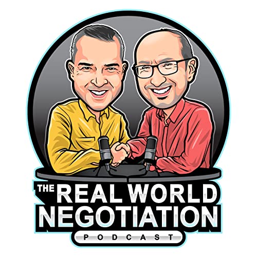 The Real World Negotiation Podcast