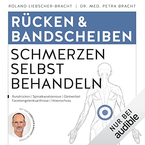 Rücken & Bandscheiben - Schmerzen selbst behandeln