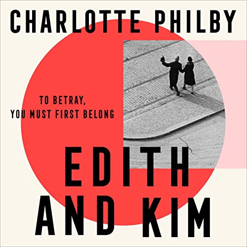 Edith and Kim by Charlotte Philby
