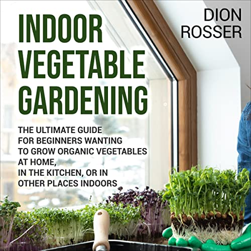 Indoor Vegetable Gardening