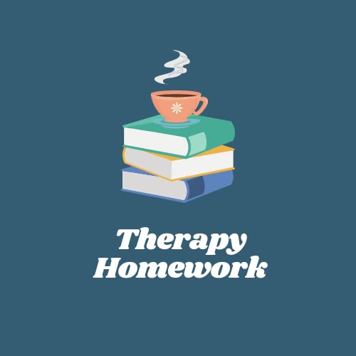 Therapy Homework by Chavonne A. McClay LCSW