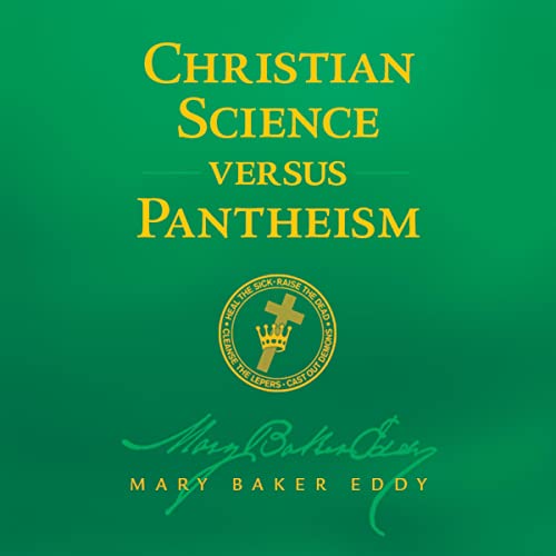 Christian Science versus Pantheism