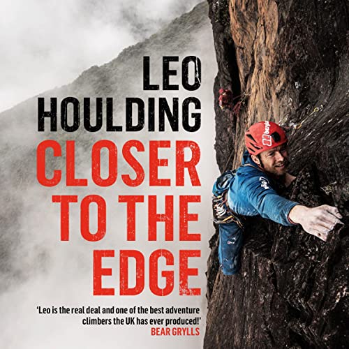Closer to the Edge by Leo Houlding