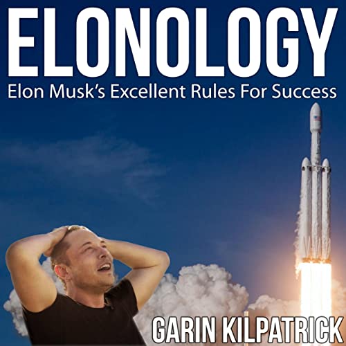 Elonology by Garin Kilpatrick