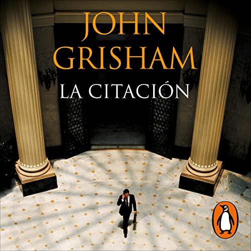 La citación [The Summons] by John Grisham