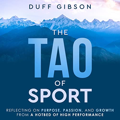 The Tao of Sport by Duff Gibson