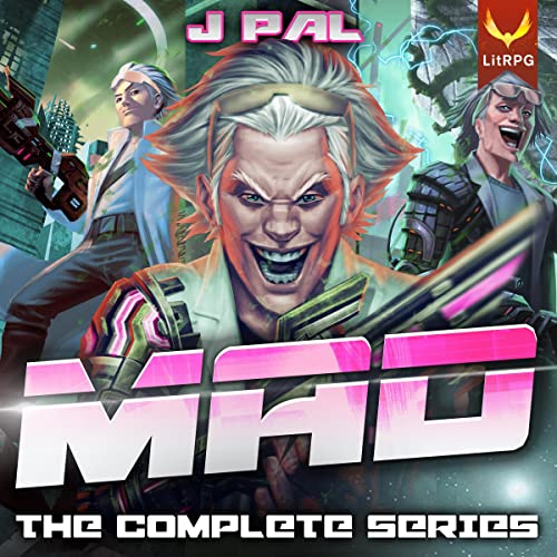 Mad: The Complete LitRPG Series