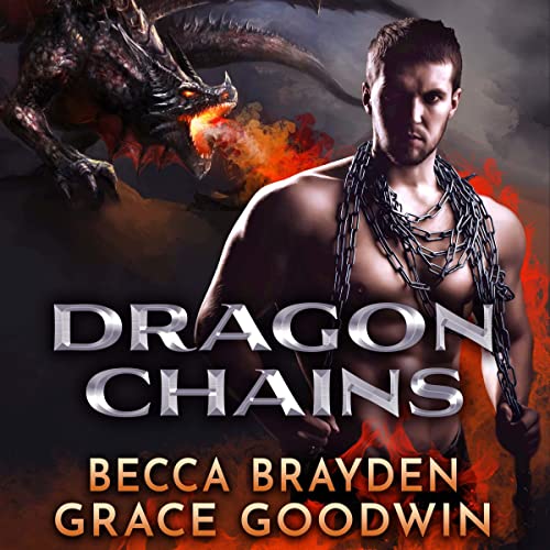 Dragon Chains by Becca Brayden
