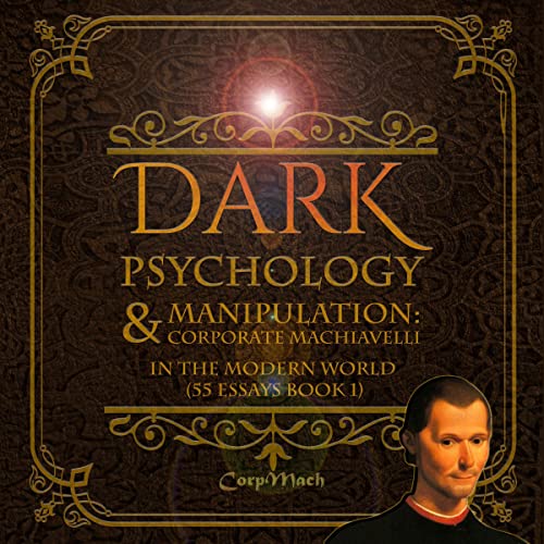Dark Psychology and Manipulation