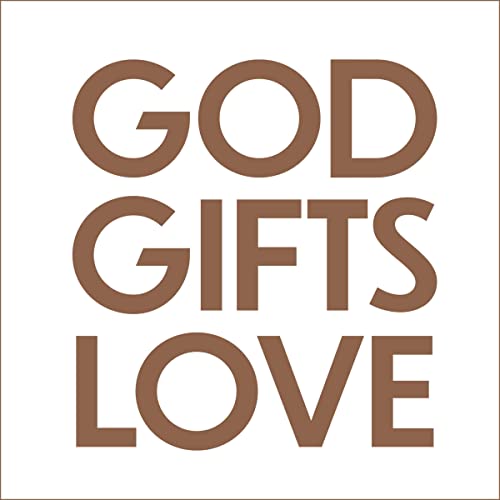 God Gifts Love: A Message, a Mantra, a Way of Life by Kareem Samhouri