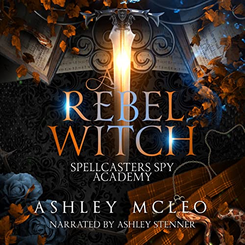 A Rebel Witch by Ashley McLeo