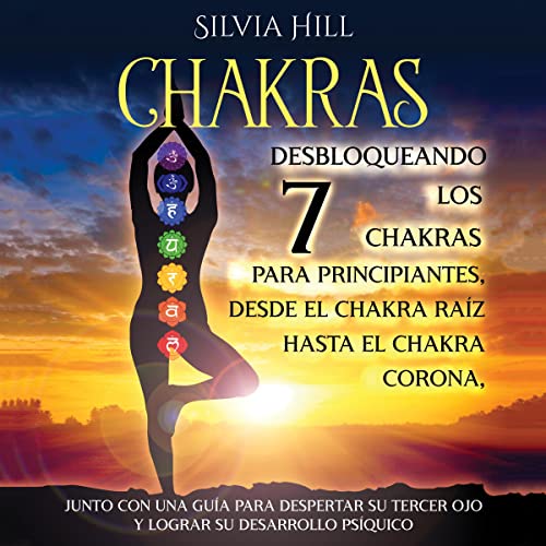 Chakras (Spanish Edition) by Silvia Hill