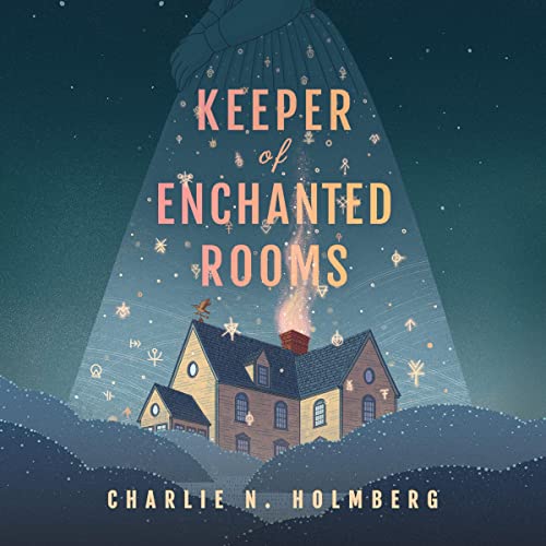 Keeper of Enchanted Rooms