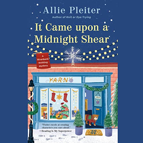 It Came upon a Midnight Shear by Allie Pleiter