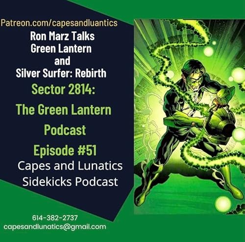 Sector 2814 Ep #51: Ron Marz Talks Green Lantern & Silver Surfer by Unknown