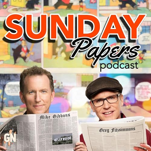 Sunday Papers by Greg Fitzsimmons and Mike Gibbons