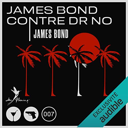 James Bond 007 contre Dr No [Dr No]