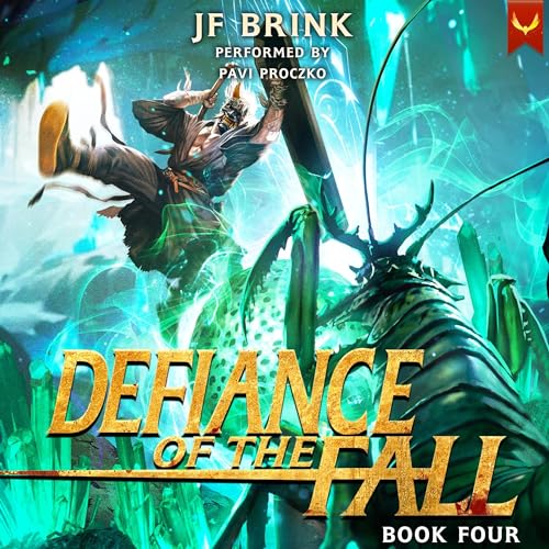 Defiance of the Fall 4: A LitRPG Adventure
