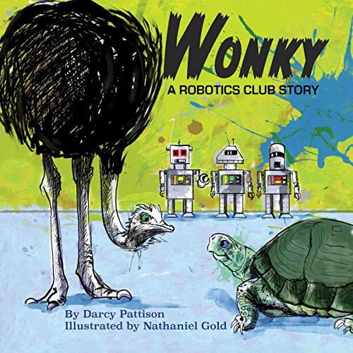Wonky by Darcy Pattison