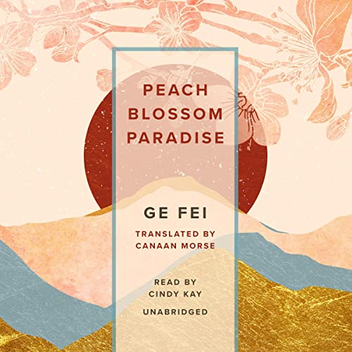 Peach Blossom Paradise by Ge Fei