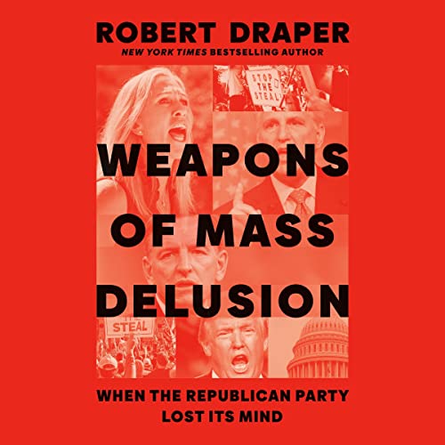 Weapons of Mass Delusion
