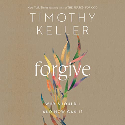 Forgive by Timothy Keller