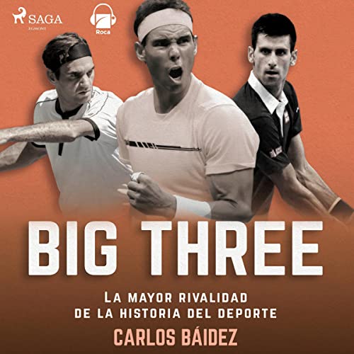 Big three [Spanish edition] by Carlos Baidez