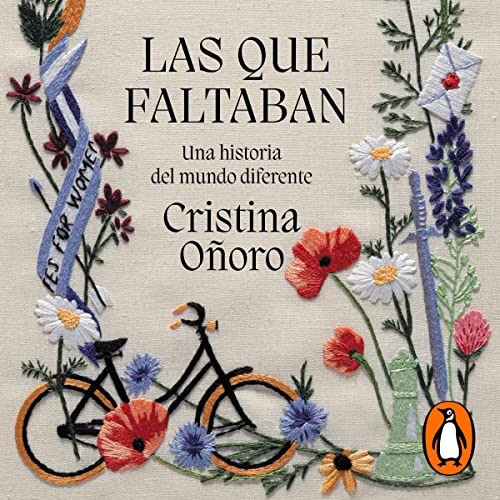 Las que faltaban [Those Missing] by Cristina Oñoro