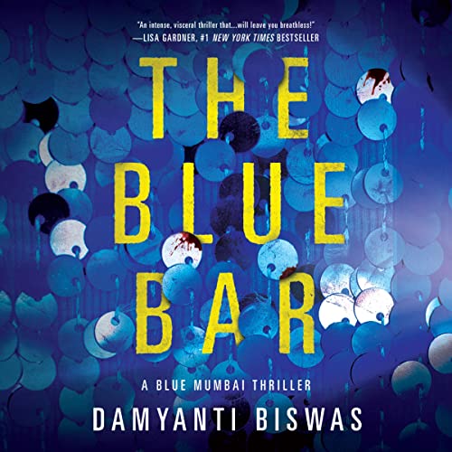 The Blue Bar by Damyanti Biswas