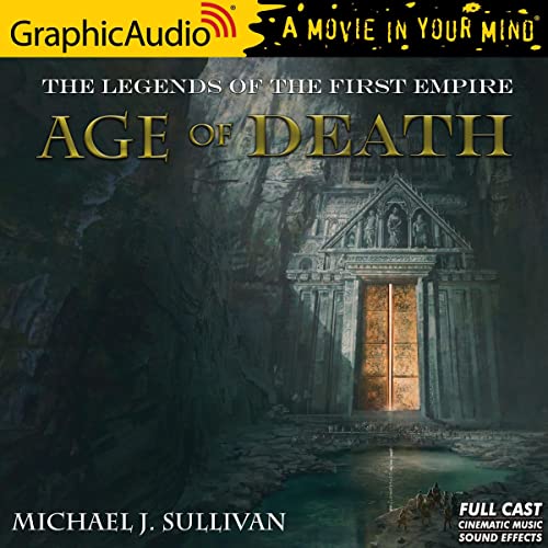 Age of Death (Dramatized Adaptation) by Michael J. Sullivan