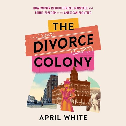 The Divorce Colony