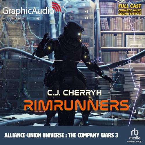 Rimrunners (Dramatized Adaptation) by C.J. Cherryh