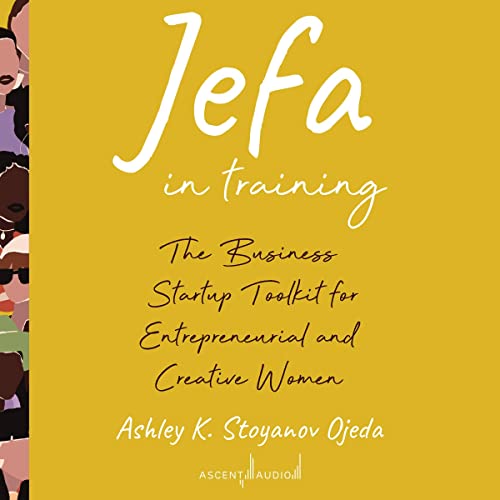 Jefa in Training by Ashley K. Stoyanov Ojeda
