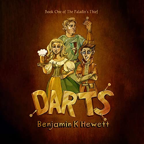 Darts by Benjamin K Hewett