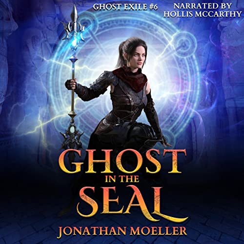 Ghost in the Seal by Jonathan Moeller