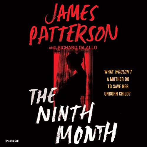The Ninth Month by James Patterson