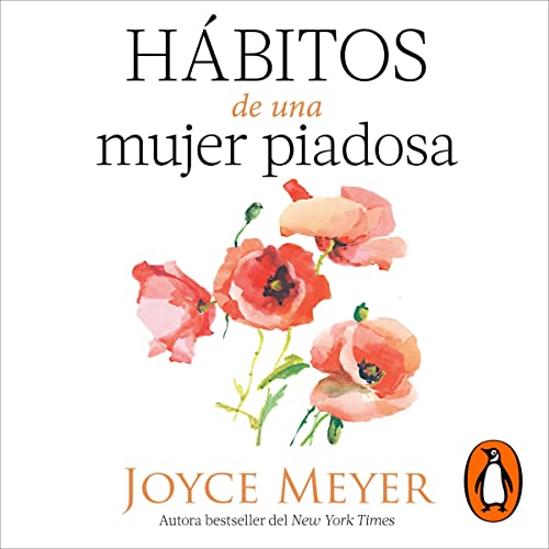 Hábitos de una mujer piadosa [Habits of a Godly Woman]