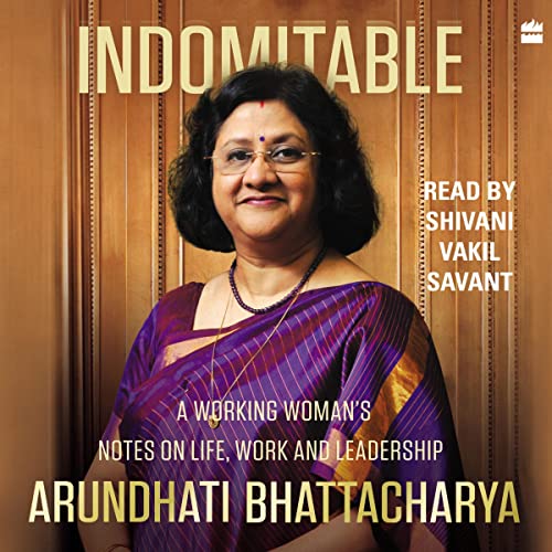 Indomitable by Arundhati Bhattacharya