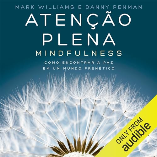 Atenção plena - Mindfulness