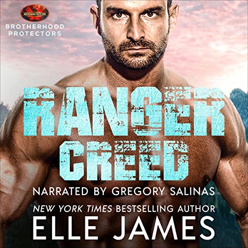 Ranger Creed by Elle James