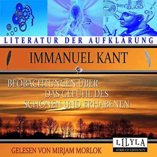 Beobachtungen über das Gefühl des Schönen und Erhabenen by Immanuel Kant