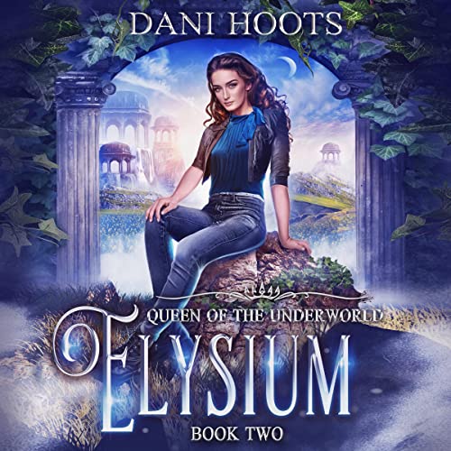 Elysium by Dani Hoots