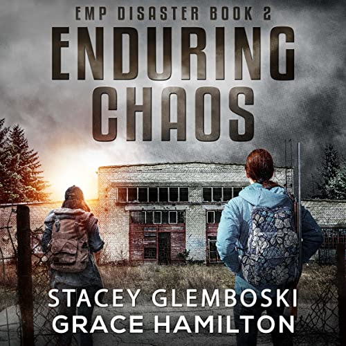 Enduring Chaos by Grace Hamilton
