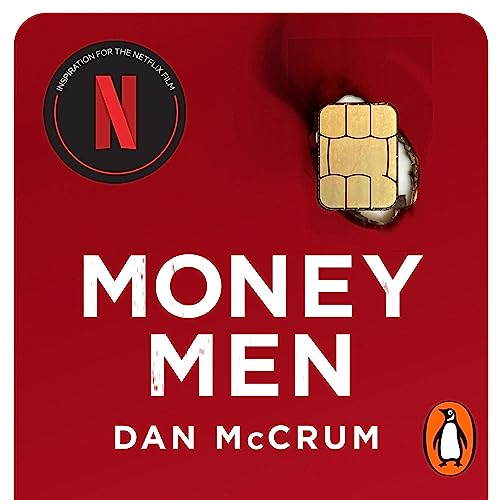 Money Men by Dan McCrum