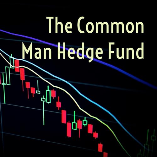 The Common Man Hedge Fund