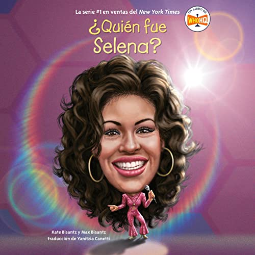 &iquest;Qui&eacute;n fue Selena? by Max Bisantz