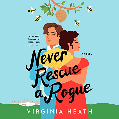 Never Rescue a Rogue by Virginia Heath