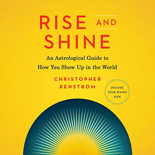 Rise and Shine by Christopher Renstrom