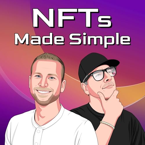 NFTs Made Simple by Mark Savant & Dr. JC Doornick