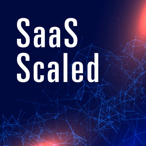 SaaS Scaled - Interviews about SaaS Startups, Analytics, & Operations by Qrvey